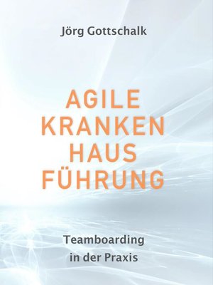 cover image of Agile Krankenhausführung
